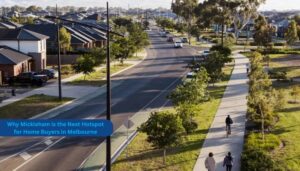 Read more about the article Why Mickleham is the Next Hotspot for Home Buyers in Melbourne