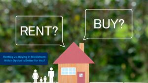 Read more about the article Renting vs. Buying in Mickleham: Which Option is Better for You?